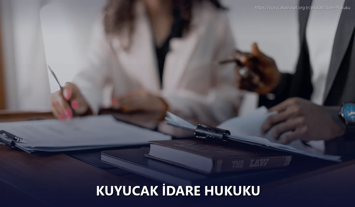 Kuyucak İdare Hukuku