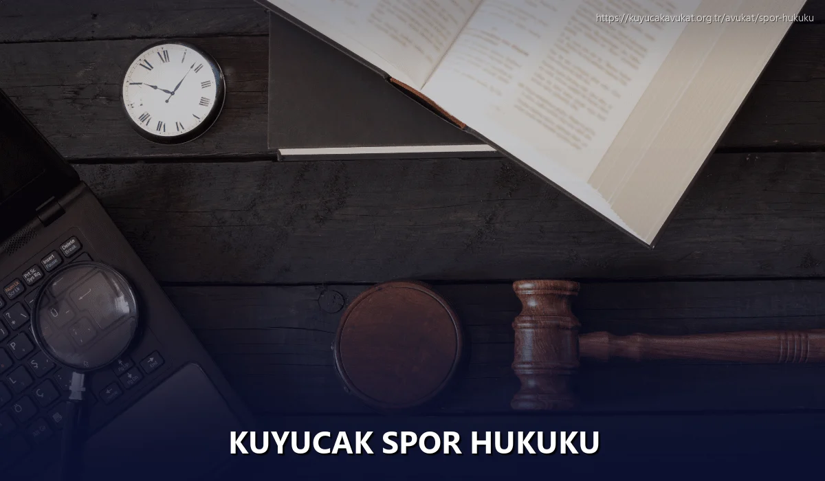 Kuyucak Spor Hukuku